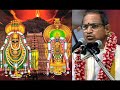 Miracles of Arunachalam ( అరుణాచల అద్భుతాలు ) Brahmasri Chaganti Koteswara Rao  Garu