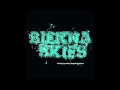Sienna Skies - Little Did You Know 