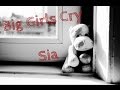 Sia - Big Girls Cry (piano) 