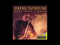 Triste - Stanley Turrentine