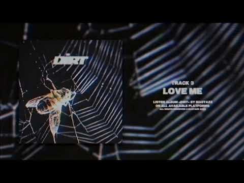 Mastazz - Love Me