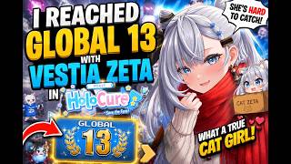 🐱📜I REACHED GLOBAL #13 WITH VESTIA ZETA IN HOLOCURE! SHE'S IMPOSSIBLE TO CATCH 😱🐱