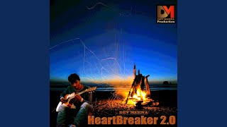 HeartBreaker 2.0