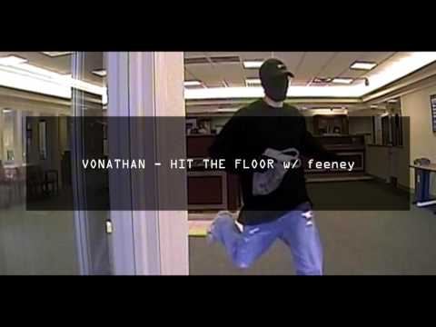 VONATHAN - HIT THE FLOOR w/ feeney