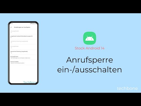 Anrufsperre einschalten oder ausschalten [Android 14]