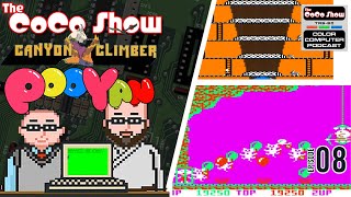 Canyon Climber / Pooyan - The CoCo Show: A TRS-80 Color Computer Podcast 8