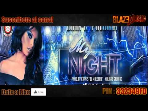 Bian-K Polonia - My Night (Prod By Crivas) (Kalibre Studios) [www.BlazeMusic.net]