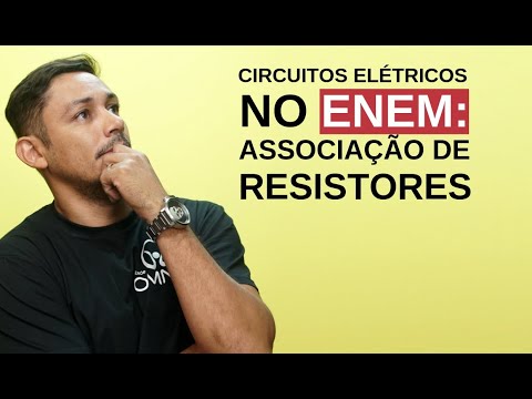 Circuitos Elétricos no Enem: Associação de Resistores -  Brasil Escola
