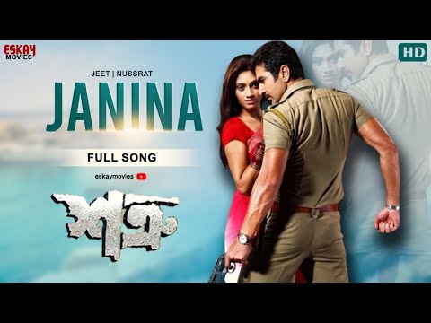 Janina (Full Video) | Jeet | Nussrat | Shaan | Satru | Eskay Movies