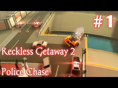 Reckless Getaway 2 : Car Chase || Gameplay Walkthrough 1 (IOS , Android) - YouTube