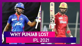 Delhi vs Punjab, IPL 2021: 3 Reasons Why Punjab Lost