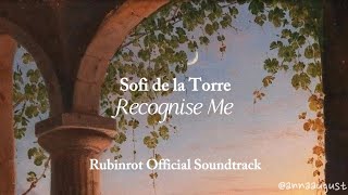 Sofi de la Torre - Recognise Me (Lyrics)