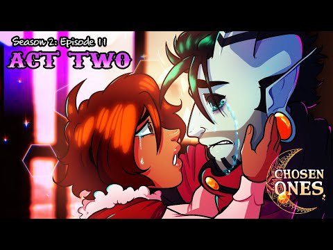 [DnD] Chosen Ones || S2: Ep. 11 - Act Two