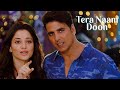 Tera Naam Doon Entertainment Atif Aslam Shalmali Kholgade Bollywood Love Song