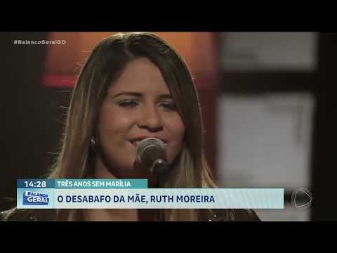 TRÊS ANOS SEM MARÍLIA: O DESABAFO DA MÃE, RUTH MOREIRA