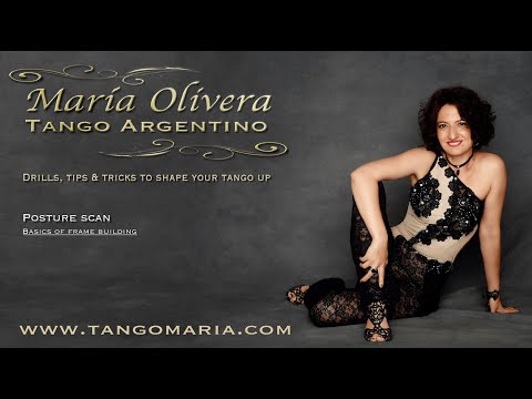 María Olivera's Tango Technique. Drills, tips & tricks to shape your Tango Up