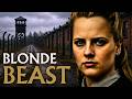 Irma Grese - The Beautiful Beast of Auschwitz Documentary