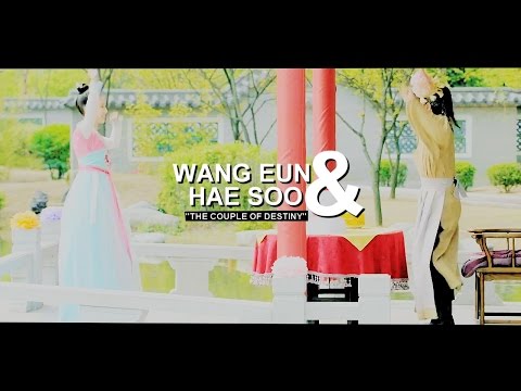 Hae Soo & Wang Eun || The couple of destiny