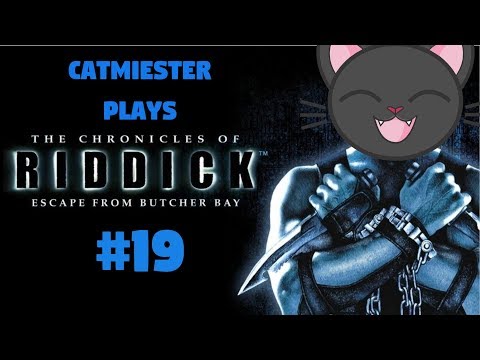 Chronicles of Riddick EFBB: Death After Death: Episode 19