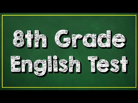 Can You Pass This 8th Grade English Test?