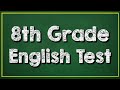 Can You Pass This 8th Grade English Test