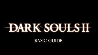 Dark Souls 2 (Basic combat guide for PC)