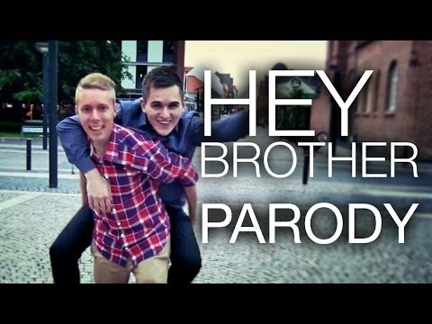Hey Brother - Avicii PARODY