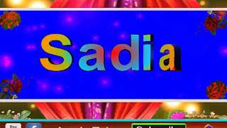 💖 Sadia 💖 name love whatsapp status with bea