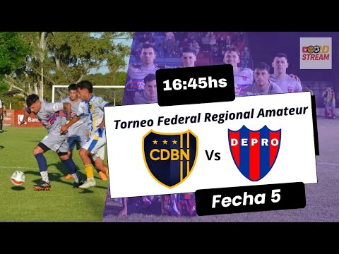 Torneo Federal Regional Amateur | DEFENSORES DE BARRIO NEBEL vs DEPRO | Zona 5 - Litoral Sur