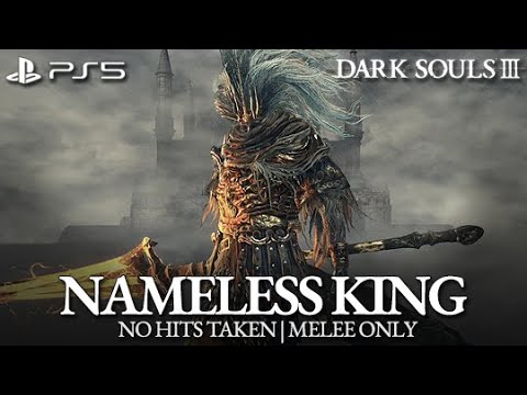 Nameless King Boss Fight (No Hits Taken / Melee Only) [Dark Souls 3 PS5]