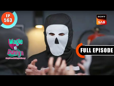 Flat Ka Bhoot - Wagle Ki Duniya - Ep 563 - Full Episode - 19 Jan 2023
