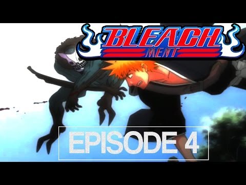 Bleach MENT (Abridged)- Episode 4