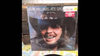 08. The American Dream - Hank Williams Jr.&#39;s - Greatest Hits