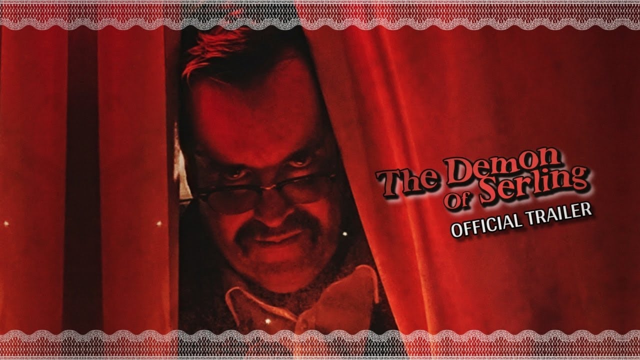 ‘The Demon of Serling’ - OFFICIAL TRAILER