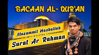 Download lagu Surat Ar Rahman Merdu Muzammil Hasballah mp3