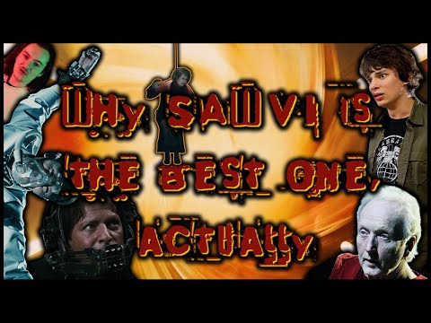 Why Saw 6 is the Best one, Actually | Video Essay