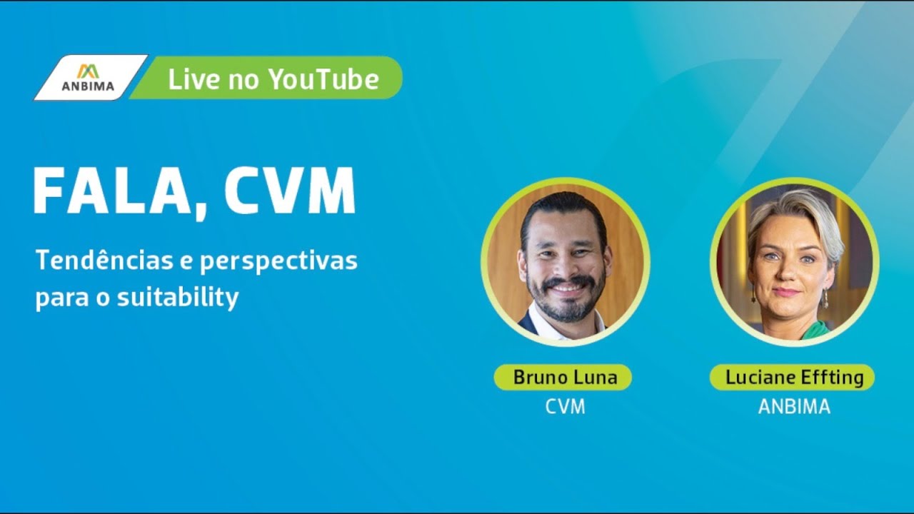 Fala, CVM: tendência e perspectivas para o suitability