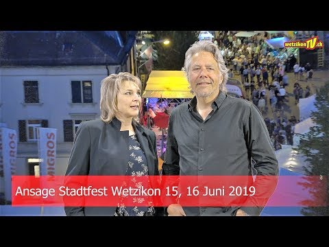 Ansage Stadtfest-Wetzikon 2019