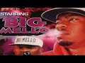 Big Mello - Bone Hard Niggaz