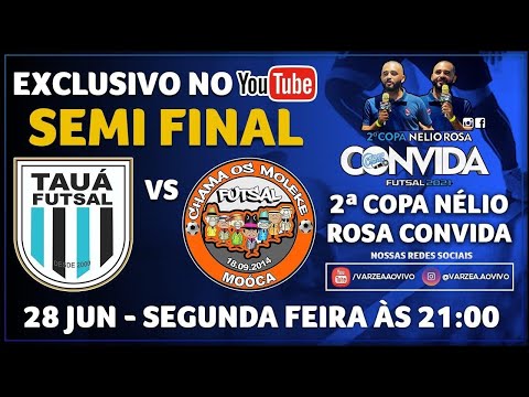 Tauá FS x Chama os Moleke FS - Semi Final - 2ª Copa Nélio Rosa Convida