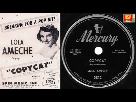 LOLA "DEE" AMECHE - Walk Right In / Copycat (1952)