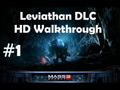 "Leviathan", full DLC for "Mass Effect 3", HD walkthrough (Insanity, Soldier, Paragon), Part 1/2