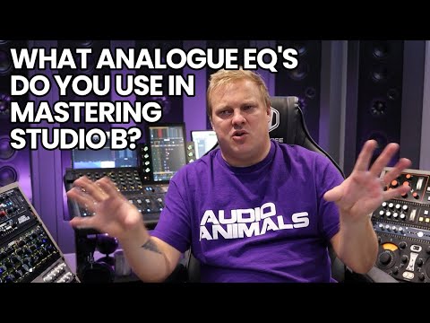 What Analogue EQ's Do You Use In Mastering Studio B?