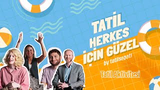 TatilSepeti - Tatil Herkes İçin Güzel! / 34. Bölüm: