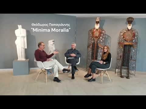 Interview of Theodoros Papagiannis on the occasion of the opening of his exhibition: "Minima Moralia"