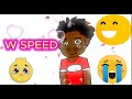 W SPEED MEME But Animated