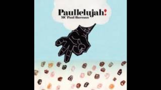 Paullelujah Music Video