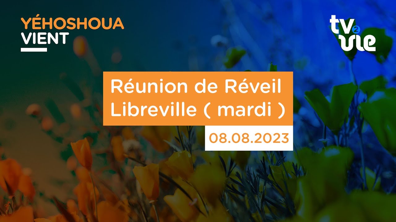 Thumbnail of video: Réunion de Réveil Libreville ( mardi )