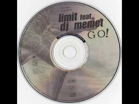 Limit feat. DJ Memet - Go! (Radio Mix)