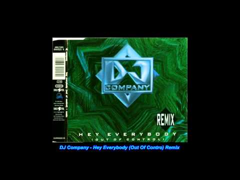 DJ Company - Hey Everybody (Out Of Control) (Factor 141 Radio)(Remix)